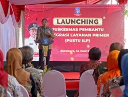 Pemkot Surabaya Resmikan 153 Pustu ILP