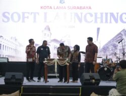 Pemkot Surabaya Soft Launching Kota Lama