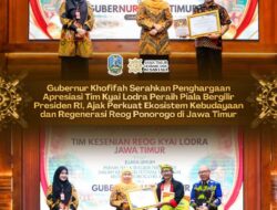 Khofifah Serahkan Apresiasi Tim Kyai Lodra Peraih Piala Bergilir Presiden RI, Ajak Perkuat Ekosistem Kebudayaan dan Regenerasi Reog Ponorogo di Jawa Timur